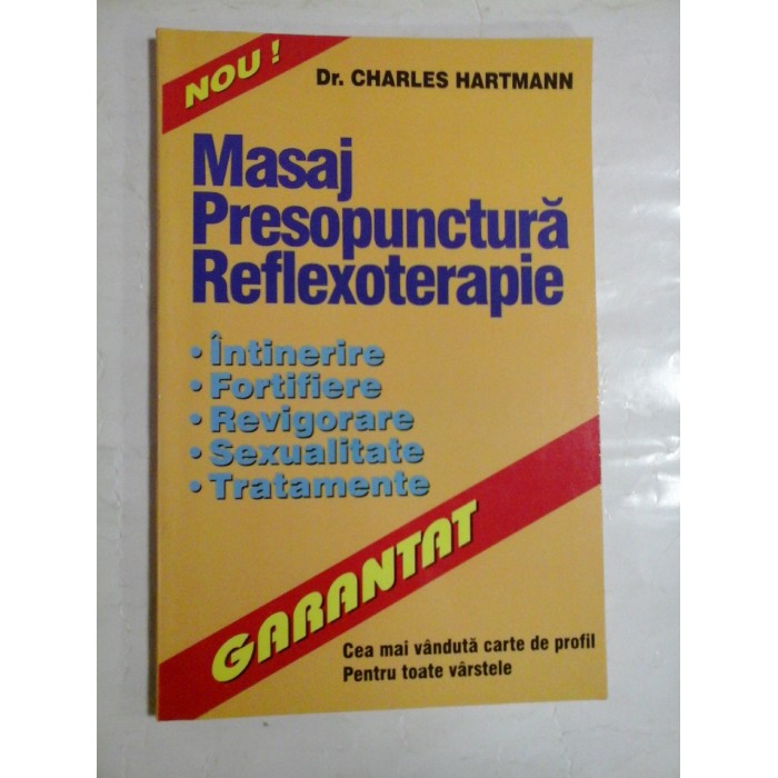    MASAJ  PRESOPUNCTURA  REFLEXOTERAPIE  -  Charles  HARTMANN  